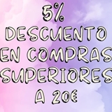 5% de descuento en compras superiores a 20€